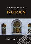 The religion of the Koran libro di Wollaston Arthur Naylor