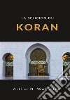 La religion du koran libro di Wollaston Arthur Naylor