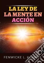 La ley de la mente en acción libro