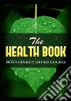 The health book libro di Deunov Peter