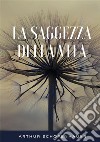 La saggezza della vita libro