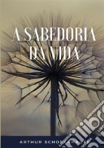 A sabedoria da vida libro