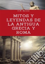 Mitos y leyendas de la antigua Grecia y Roma libro