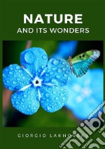 Nature and its wonders libro