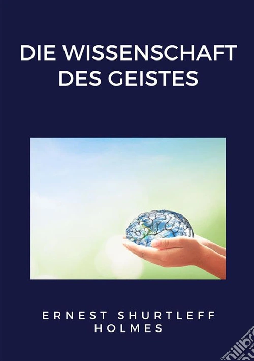 Die Wissenschaft des Geistes