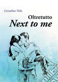 Next to me. Oltretutto libro