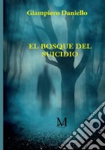 El bosque suicida libro