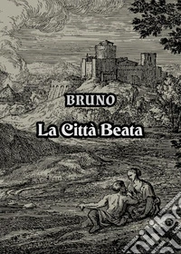 La città beata