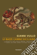 Le razze canine siciliane libro