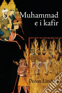 Muhammad e i Kafir
