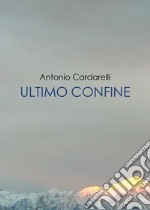 Ultimo confine libro