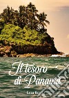 Il tesoro di Panamà libro di Rossi Luca