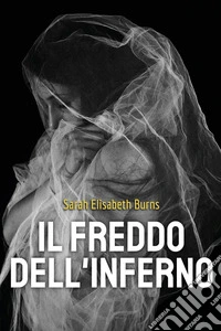 Il freddo dell'inferno