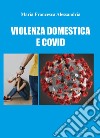 Violenza domestica e Covid libro