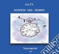Sospesi nel tempo