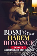 BDSM reverse harem romance. 2 book in 1 libro