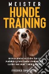 Meister hundetraining libro