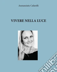 Vivere nella luce