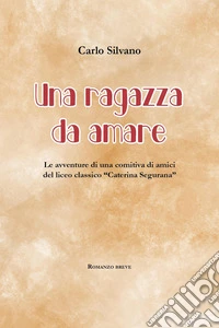 Una ragazza da amare