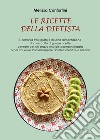 Le ricette della dietista libro