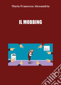 Il mobbing