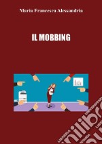 Il mobbing