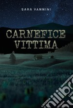 Carnefice vittima libro