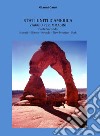 Stati Uniti d'America. Viaggio per immagini. Vol. 2: Hawaii, Illinois, Nevada, New Messico, Utah libro di Canu Gianni