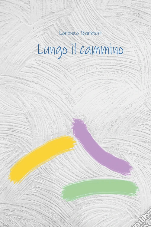 Lungo il cammino