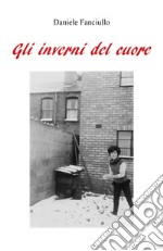 Gli inverni del cuore libro