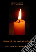 Candela che arde in silenzio