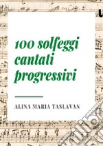 100 solfeggi cantati progressivi libro