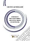 Manuale di psicologia clinica, psichiatria clinica e psicoterapia libro di Amendolagine Vincenzo