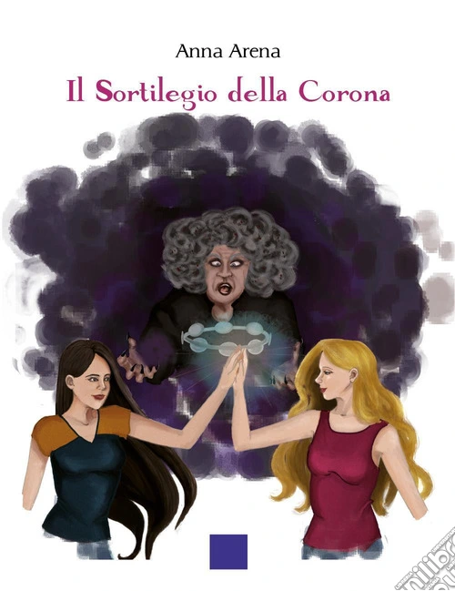 Il sortilegio della corona