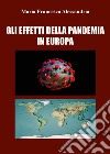 Gli effetti della pandemia in Europa libro