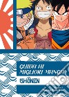 Guida ai migliori manga shounen libro di Magnolia Nicola
