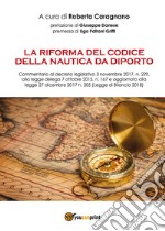 La riforma del codice della nautica da diporto