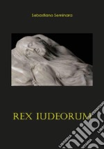 Rex Iudeorum libro