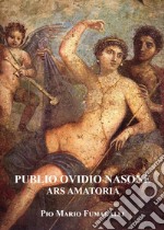 Publio Ovidio Nasone Ars amatoria libro