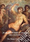 Publio Ovidio Nasone Ars amatoria libro di Fumagalli Pio Mario