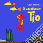 Il cavalluccio tio libro