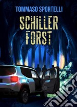 Schiller Forst libro