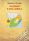 Nazismo e Sud Africa libro