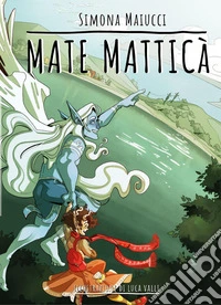 Mate matticà