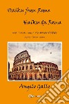 Haiku from Rome-Haiku da Roma. Ediz. bilingue libro di Gallo Angelo