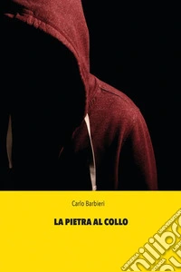 La pietra al collo
