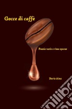 Gocce di caffè libro