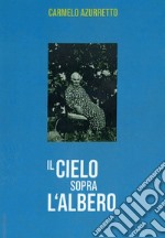 Il cielo sopra l'albero libro