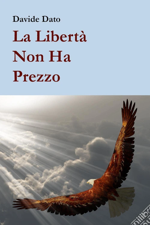 La libertà non ha prezzo