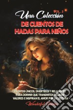 Una colección de cuentos de hadas para niños. Vol. 3 libro